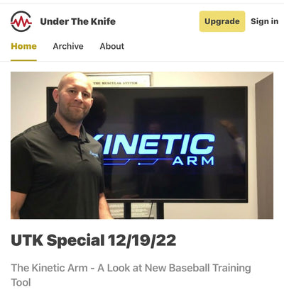 Under the Knife - The Kinetic Arm - A Look at New Baseball Training Tool